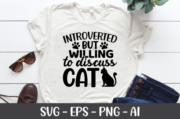 Introverted but Willing to Discuss Cat Graphics