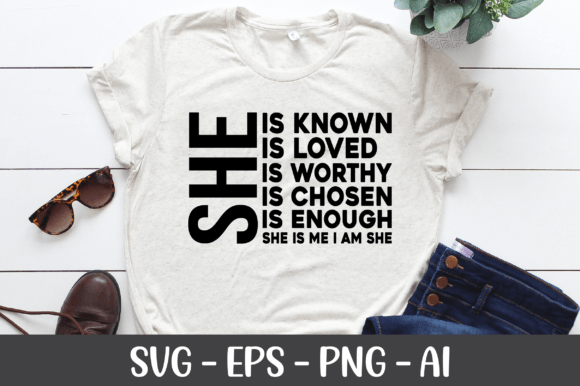 She is Known is Loved is Worthy SVG: Crafts & Graphics Asset Review