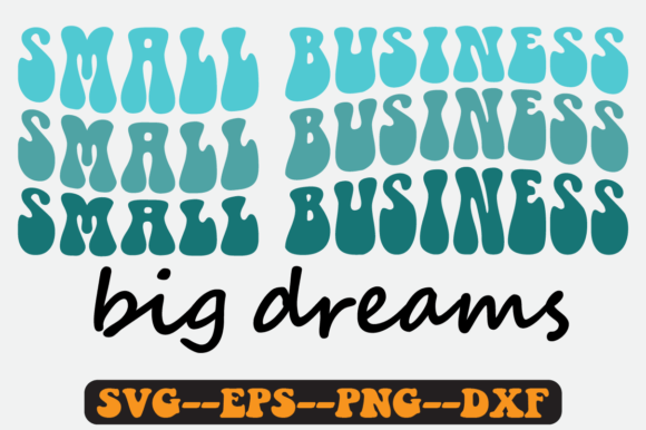 Small Business Quote Retro SVG Graphics for Crafts