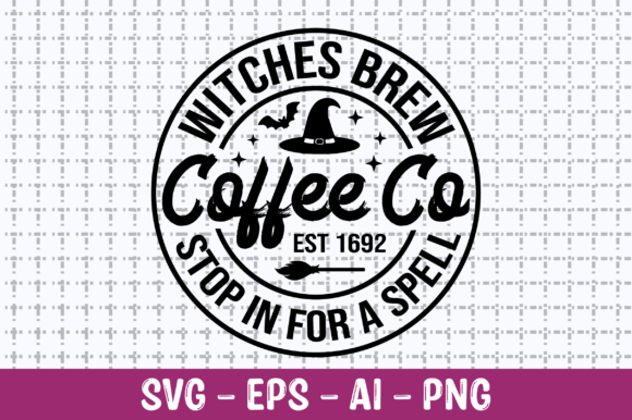 Witches Brew Coffee Co Stop in SVG: Graphics for Crafts & Local Branding